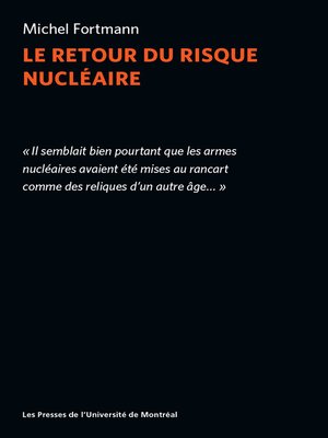 cover image of Le retour du risque nucléaire